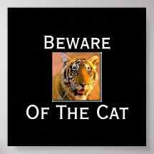 tigern akta sig av katten - Cus…, - Skräddarsy Posters