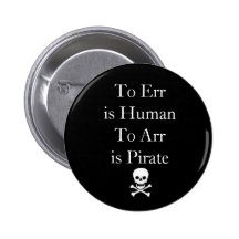 Till Err är HumanTo Arr är piraten Knapp Med Nål