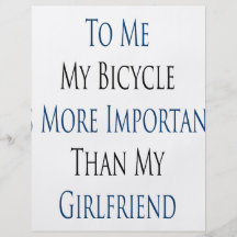 Till mig är min cykel viktigare än min Girlfri Personliga Flygblad