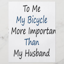 Till mig är min cykel viktigare än min make flygblad designs