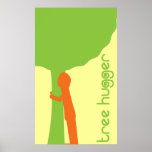 Tree hugger affisch