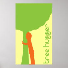 Tree hugger affisch