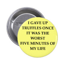 TRUFFLES.jpg Pins