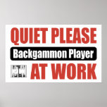 Tystnaden behar Backgammonspelare på arbete Posters