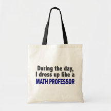 Under dagen klär jag upp något liknande en Mathpro Tote Bags
