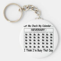 Upptagen Neverary kalender Nyckelringar