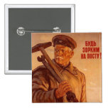 USSR CCCP kalla krigetsovjet - facklig propaganda  Knapp