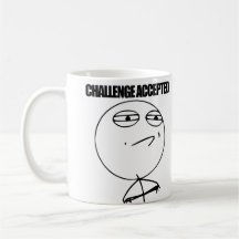 Utmaning accepterad mugg