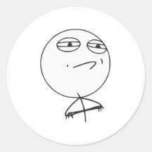 Utmaning accepterad ursinneansiktetecknad Meme Rund Klistermärke