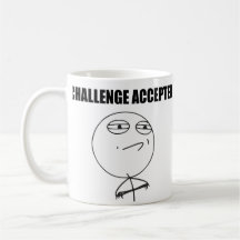 Utmaning accepterad ursinneansiktetecknad Meme Kaffe Kopp