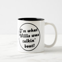 Vad dig talkinanfall Willis?  - Vintagemugg!