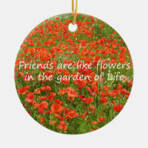 Vänner är lika blommor julgranskulor