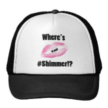 "Var är samlingen för din Shimmer" Baseball Hat