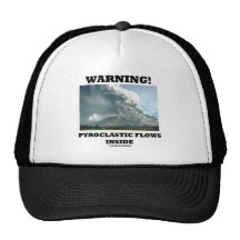 Varning! Pyroclastic flödesinsida (vulkan) Trucker Keps