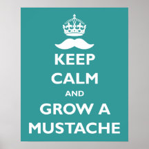 Väx en mustasch posters