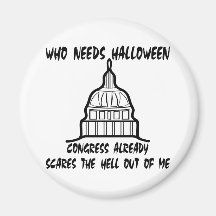 Vem behöver Halloween kongressskräck Kylskåps Magneter