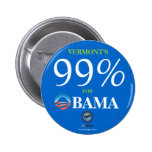 Vermont 99% Obama knäppas politisk pinback Nål