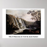 Villa av Maecenas på Tivoli av Jacob Hackert Posters