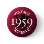 Vintage reserverar Pinback 1959 knäppas