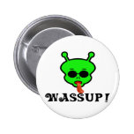 Wassup Nål