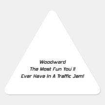 Woodward som de mest roligtdina som någonsin ska,  triangle sticker