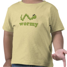 Wormy Tshirts