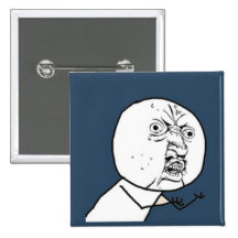 Y U inget Exploitable komiskt ansikte för grabb Pins