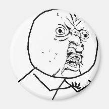 Y U INTE?? MAGNET FÖR KYLSKÅP