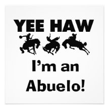 Yee Haw mig förmiddag en Abuelo T-tröja och gåvor Anpassningsbara Inbjudningskort
