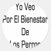 Yo Veo Por El Bienestar De Los Perros Runda Klistermärken