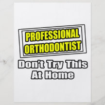 Yrkesmässigt Orthodontist… skämt Full Färg Flygblad