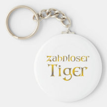 zahnloser Tiger Schlüsselbänder