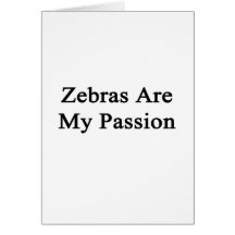 Zebrodern är min passion kort