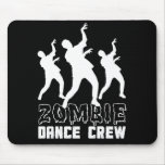 Zombiedansbesättning Mousepad