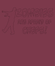 Zombies Are Afraid of Chefs Dark T-shirt
