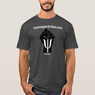 #Ψ4BL-Merchandise Tee Shirt