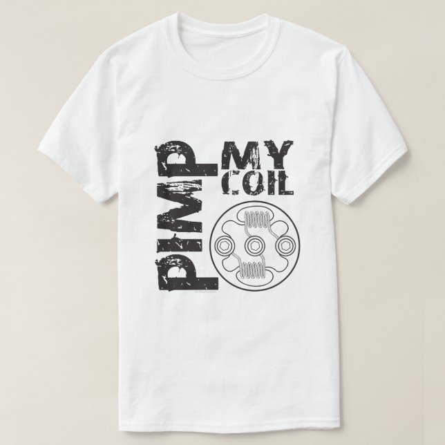 Ω VAPE Shirt | Pimp My Coil | VapeGoat™ Tee Shirt (Design framsida)
