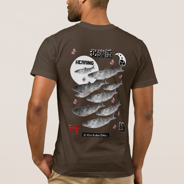 ニシン！（鰊；北海道）あらゆる生命たちへ感謝をささげます。 T SHIRT (Baksida)