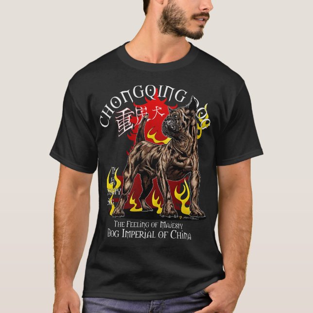 重 庆 犬 - Chongqing Hund Imperial of China T Shirt (Framsida)