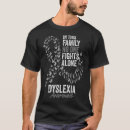 Sök efter dyslexia tshirts Medvetenhet