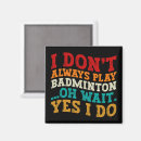 Sök efter badminton magneter Tennis