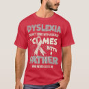 Sök efter dyslexia tshirts Atypisk