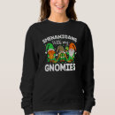 Sök efter gnome dam tröjor Shenanigans