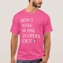 Sök efter opera tshirts Vokalist