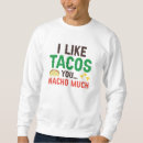 Sök efter taco tröjor Nacho
