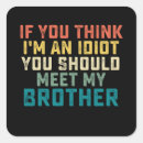 Sök efter idiot klistermärken Humor