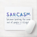 Sök efter sarcasm musmattor Sarkasm