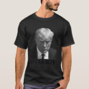 Sök efter donald trump tshirts Arresterad