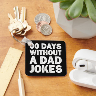 00 dagar utan en fadersjälv Sarcastic pappa Rolig Nyckelring