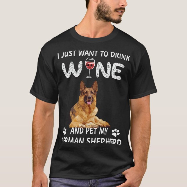 014 Jag vill bara Dink Vin och Pet min tyska hon T Shirt (Framsida)
